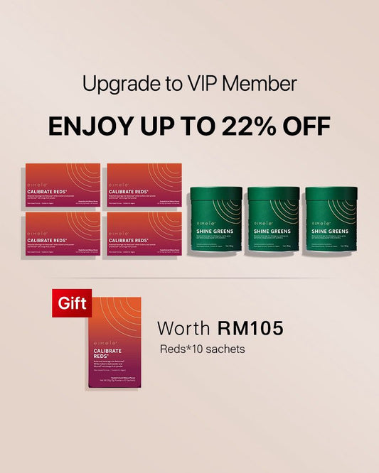 [VIP Upgrade] Eimele Calibrate Reds*4 packs + Shine Greens Home Edition*3 tins Free Reds*10 sachets